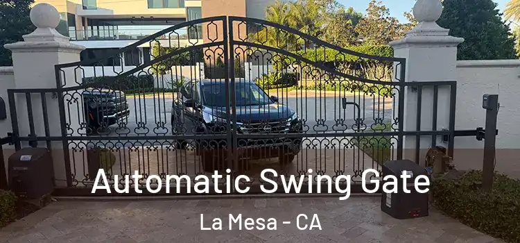 Automatic Swing Gate La Mesa - CA