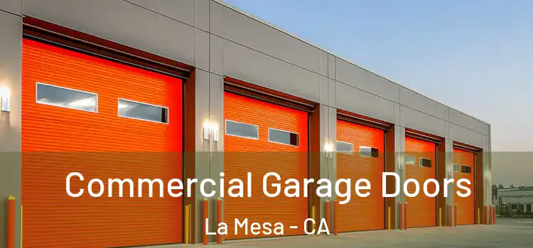  Commercial Garage Doors La Mesa - CA