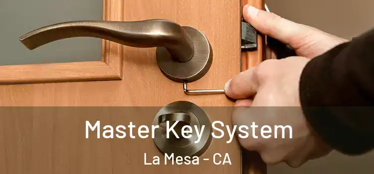 Master Key System La Mesa - CA