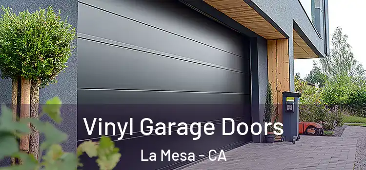  Vinyl Garage Doors La Mesa - CA
